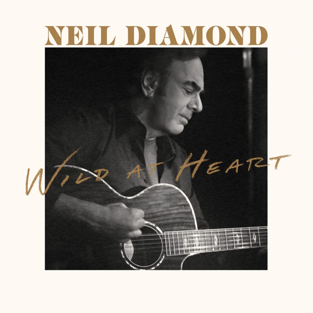 neil-diamond-wild-at-heart